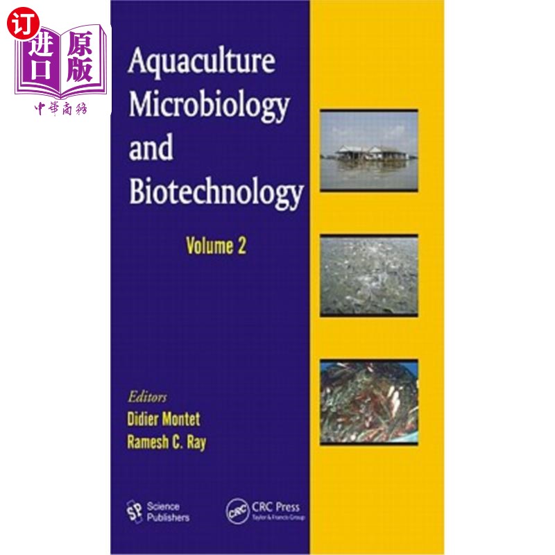海外直订Aquaculture Microbiology and Biotechnology, Volume Two 水产微生物学与生物技术,第二卷