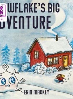 海外直订Snowflake's Big Adventure 雪花的大冒险