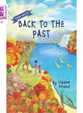 海外直订Back To The Past: Decodable Chapter Books For Kids With Dyslexia 回到过去：阅读困难儿童的可折叠章节书
