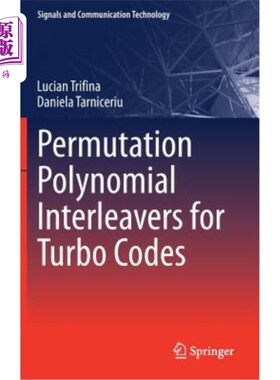 海外直订Permutation Polynomial Interleavers for Turbo Codes Turbo码的置换多项式交织器