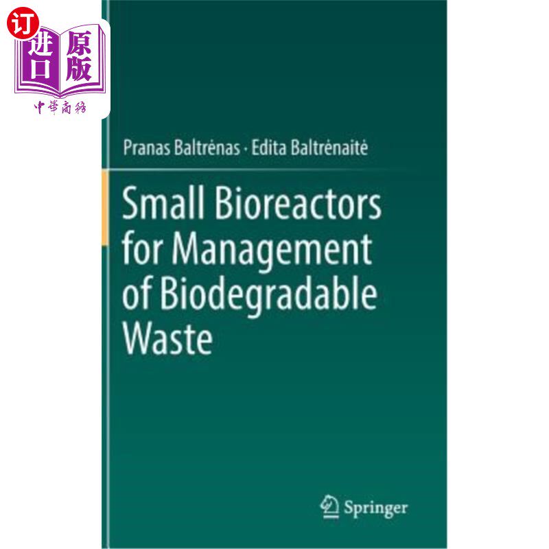 海外直订Small Bioreactors for Management of Biodegradable Waste 用于生物可降解废物管理的小型生物反应器