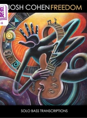 海外直订Josh Cohen - Freedom Solo Bass Transcriptions 乔希·科恩——自由低音独奏
