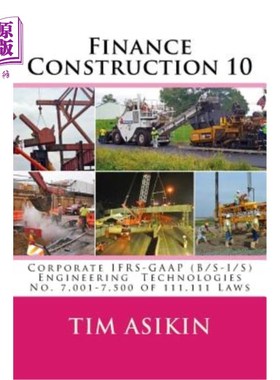 海外直订Finance Construction 10: Corporate IFRS-GAAP (B/S-I/S) Engineering Technologies  金融建设10:公司I