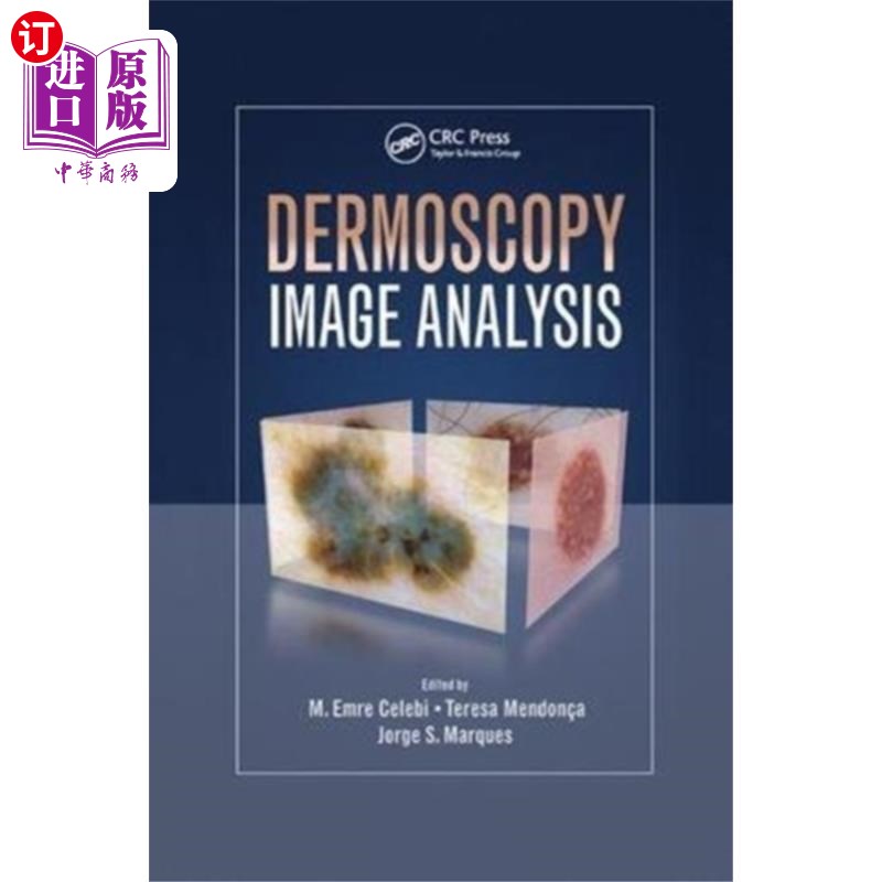 海外直订医药图书Dermoscopy Image Analysis 皮肤镜图像分析