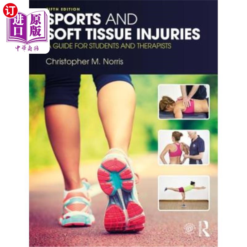 海外直订医药图书Sports and Soft Tissue Injuries: A Guide for Students and Therapists 运动和软组织损伤:学生和治疗师