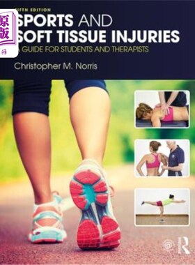 海外直订医药图书Sports and Soft Tissue Injuries: A Guide for Students and Therapists 运动和软组织损伤:学生和治疗师