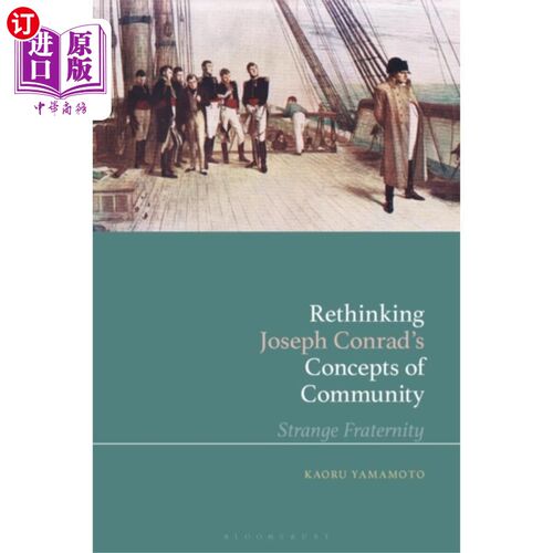 海外直订Rethinking Joseph Conrad's Concepts of Community 康拉德社区概念的再思考
