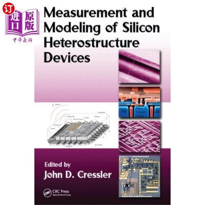 海外直订Measurement and Modeling of Silicon Heterostruct... 硅异质结构器件的测量与建模