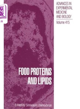 海外直订医药图书Food Proteins and Lipids 食品蛋白质和脂类