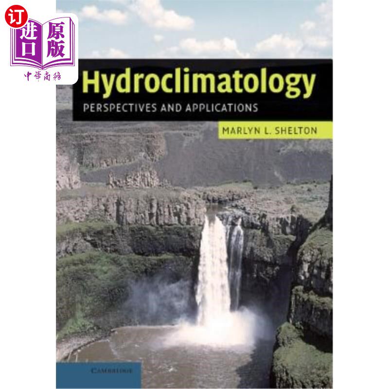 海外直订Hydroclimatology: Perspectives and Applications 水文气候学:前景与应用