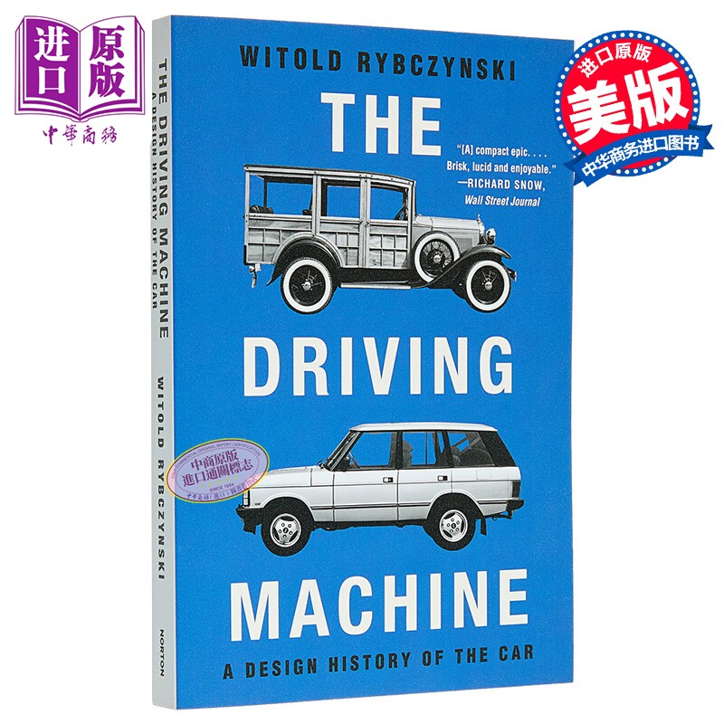 驾驶机器 汽车设计史  威托德·黎辛斯基 The Driving Machine Design History of Car 英文原版 Witold Rybczynski【中商原?