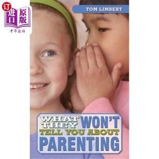 Tell You 海外直订What Parenting Won About 他们不会告诉你什么是育儿 They