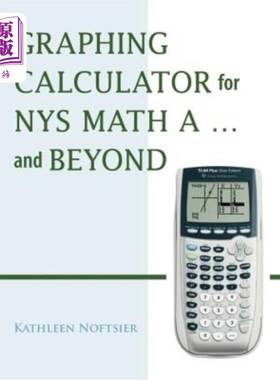 海外直订Graphing Calculator for Nys Math A... and Beyond 纽约数学图形计算器…超越
