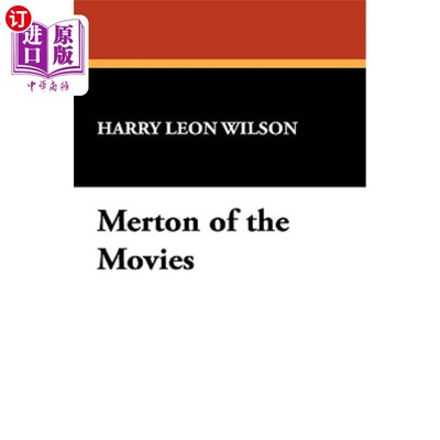海外直订Merton of the Movies 电影中的默顿