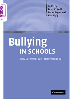 海外直订Bullying in Schools: How Successful Can Interventions Be? 学校欺凌：干预措施能取得多大成功？