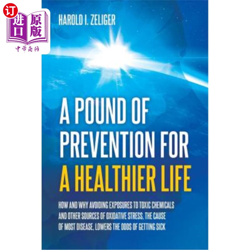 海外直订医药图书A Pound of Prevention for a Healthier Life: How and Why Avoiding Exposures to To 一磅预防健康生活的