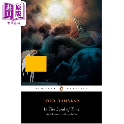 预售 时间之地与其他奇幻故事 威廉霍普霍奇森 In the Land of Time 英文原版 Edward Plunkett 【中商原版】