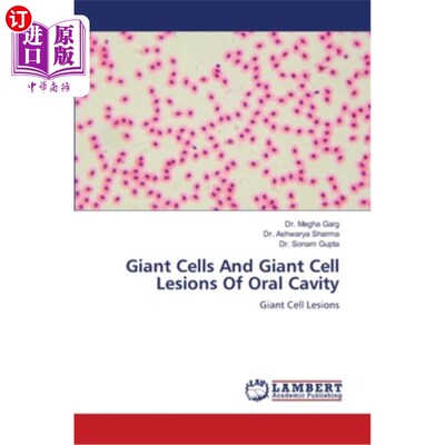 海外直订医药图书Giant Cells And Giant Cell Lesions Of Oral Cavity 口腔巨细胞和巨细胞病变