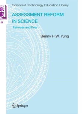 海外直订Assessment Reform in Science: Fairness and Fear 科学评价改革：公平与恐惧