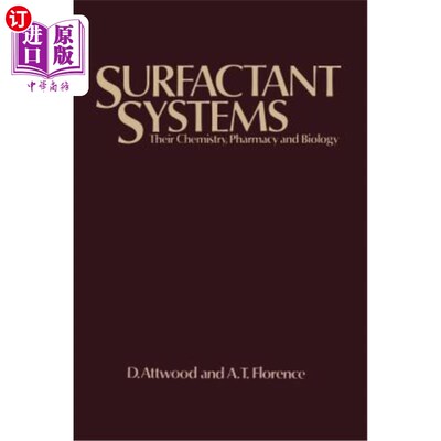海外直订Surfactant Systems: Their Chemistry, Pharmacy and Biology 表面活性剂系统：化学、药学和生物学