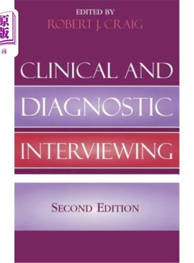 海外直订医药图书Clinical and Diagnostic Interviewing, 2nd Edition 临床和诊断访谈，第二版