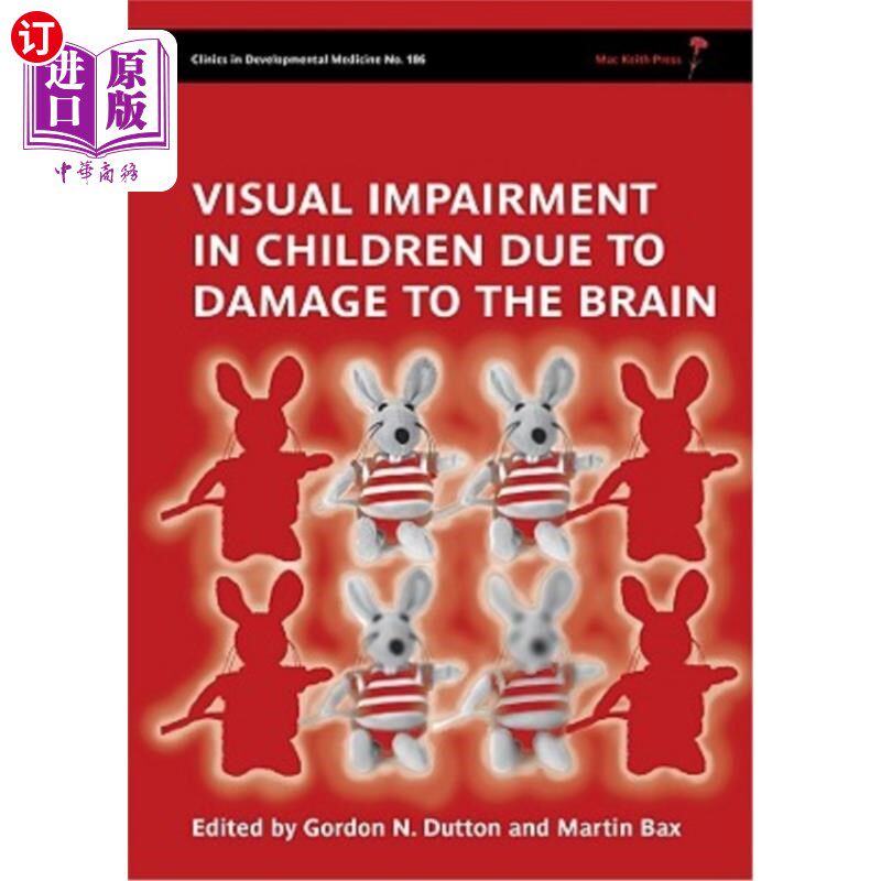 海外直订医药图书Visual Impairment in Children Due to Damage to the Brain 脑损伤导致儿童视力受损