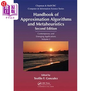 海外直订Handbook of Approximation Algorithms and Metaheu... 近似算法和元启发式手册