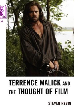 海外直订Terrence Malick and the Thought of Film 特伦斯·马利克与电影思想