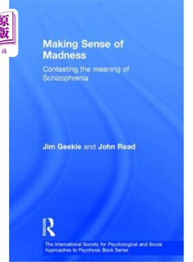 海外直订医药图书Making Sense of Madness: Contesting the Meaning of Schizophrenia 疯狂的意义：精神分裂症的意义之争
