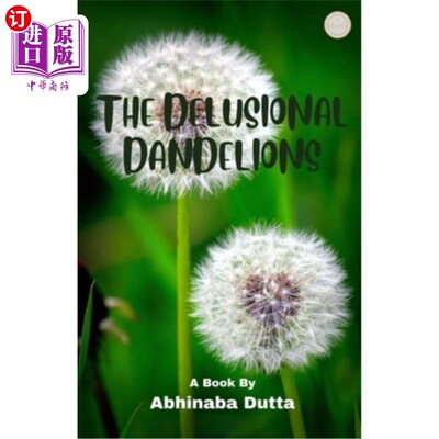 海外直订The Delusional Dandelions 妄想的蒲公英