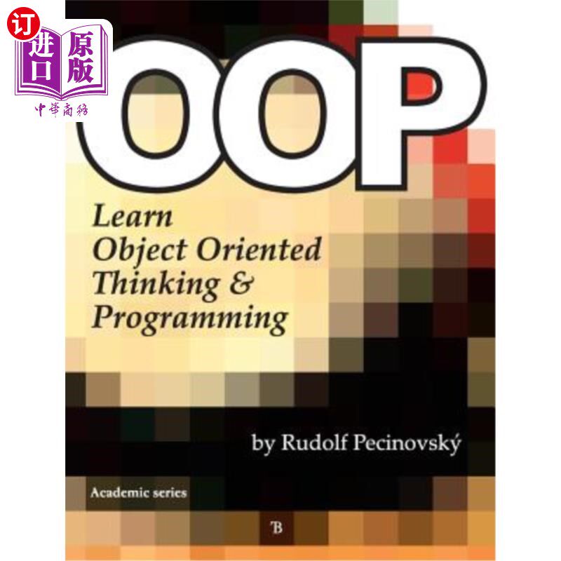 海外直订Oop - Learn Object Oriented Thinking and Programming 学习面向对象的思维和编程
