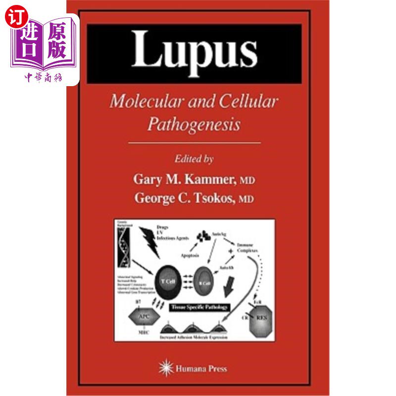 海外直订医药图书Lupus: Molecular and Cellular Pathogenesis 狼疮：分子和细胞发病机制
