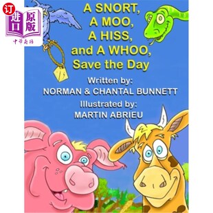 HISS SAVE SNORT MOO 嘶嘶一声 就能扭转局面 海外直订A 哞哞一声 and DAY THE WHOO 呜呜一声 哼一声