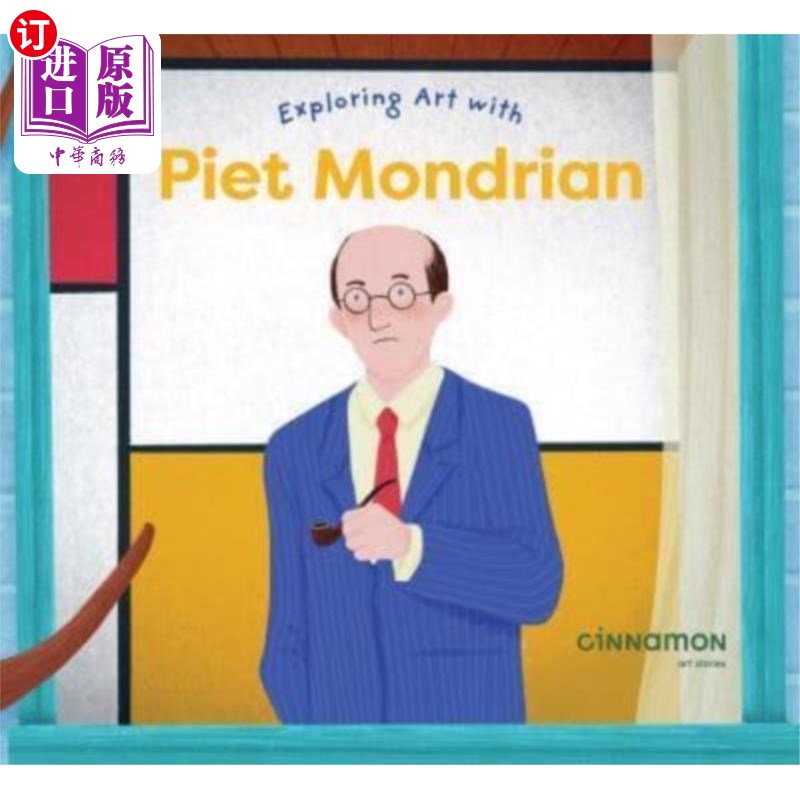 海外直订Exploring Art with Piet Mondrian 与蒙德里安一起探索艺术