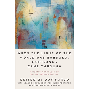 现货 When the Light of the World Was Subdued Our Songs Came Through 英文原版 Joy Harjo【中商原版】