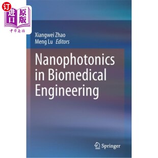 生物医学工程中 海外直订医药图书Nanophotonics Engineering 纳米光子学 Biomedical