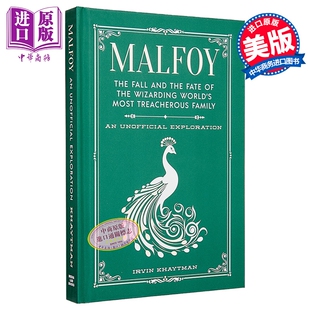 马尔福 魔法世界阴险家族的堕落与命运 Malfoy The Fall and Fate of Wizarding World 英文原版 Khaytman【中商原版】
