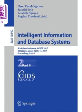 海外直订Intelligent Information and Database Systems 智能信息和数据库系统