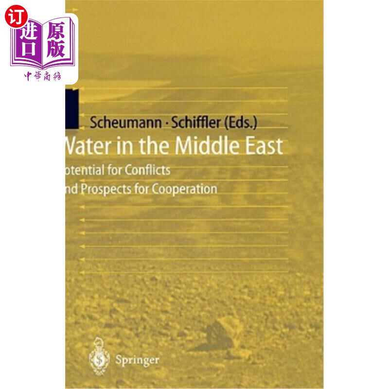 海外直订Water in the Middle East: Potential for Conflicts and Prospects for Cooperation 中东的水:冲突的潜力和合作的