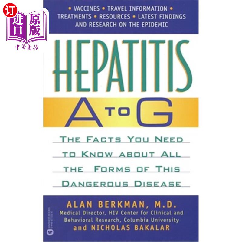海外直订医药图书Hepatitis A to G: The Facts You Need to Know about All the Forms of This Dangero 甲型肝炎至乙型肝炎