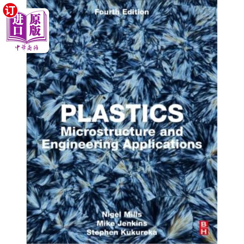 海外直订Plastics: Microstructure and Engineering Applications 塑料:微观结构和工程应用