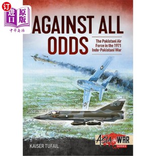 The Indo 排除萬難 巴基斯坦 海外直訂Against the Air 1971年印巴戰爭中 Force Pakistan 1971 Odds War All