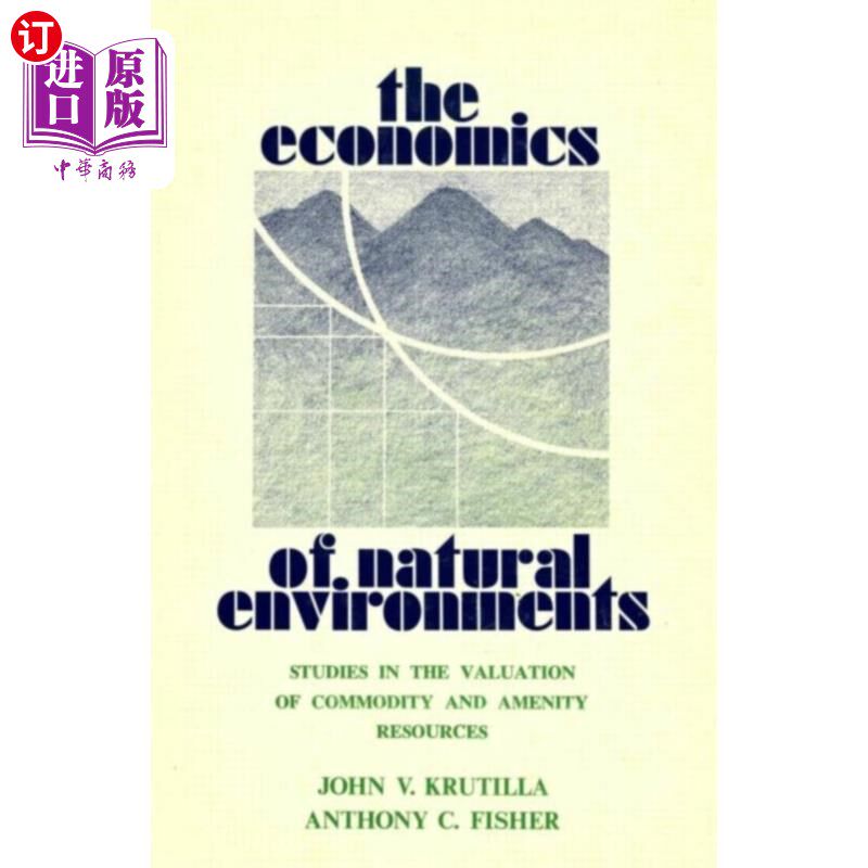 海外直订Economics of Natural Environments 自然环境经济学