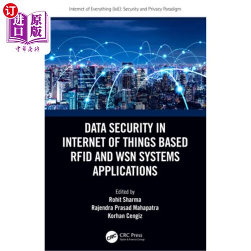 海外直订Data Security in Internet of Things Based Rfid and Wsn Systems Applications 基于Rfid和Wsn系统应用的物联网数