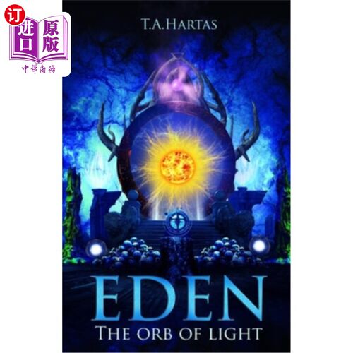 海外直订Eden: The Orb of Light 伊甸园：光之球