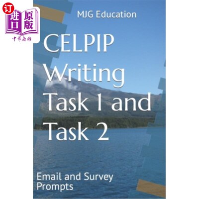 海外直订CELPIP Writing Task 1 and Task 2: Email and Survey Prompts 写作任务1和任务2:电子邮件和调查提示