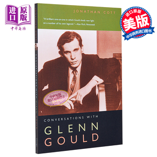 现货 Cott Conversations 豆瓣高分 中商原版 Glenn 古尔德谈话录 Gould Jonathan with 格伦 英文原版