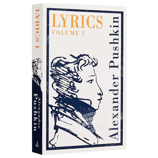 【中商原版】普希金诗歌集 卷一 英俄双语版 英文原版 Alma Classics Lyrics Volume 1 1813-17 俄罗斯文学