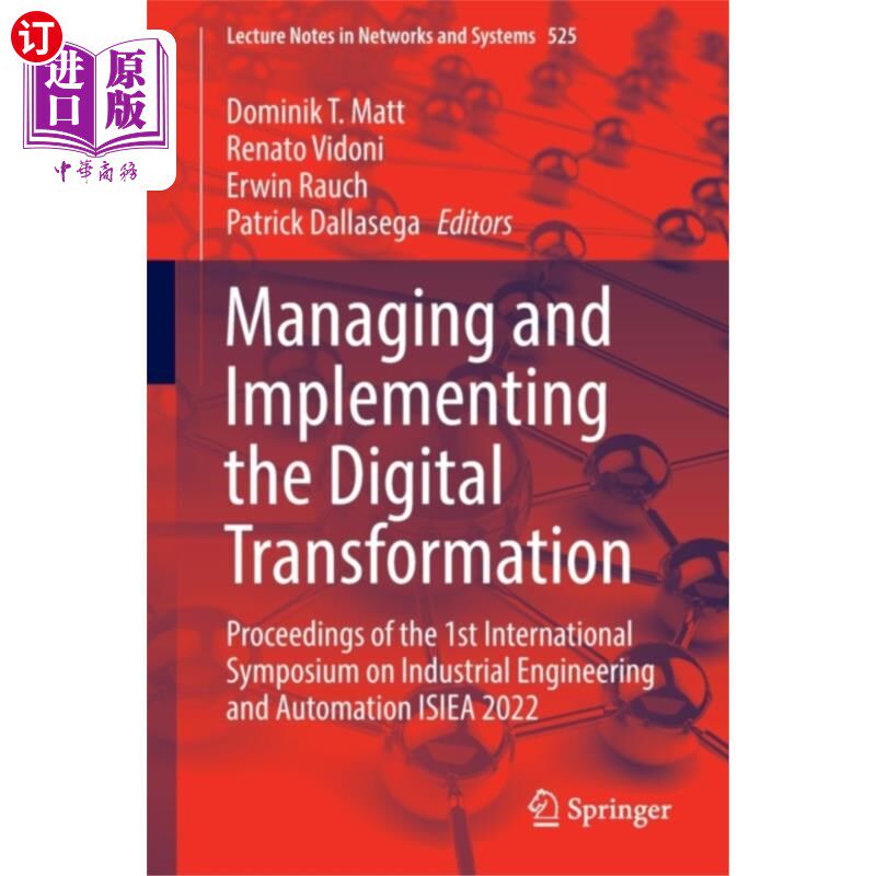 海外直订Managing and Implementing the Digital Transforma... 管理和实施数字化转型