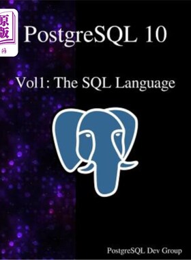 海外直订PostgreSQL 10 Vol1: The SQL Language